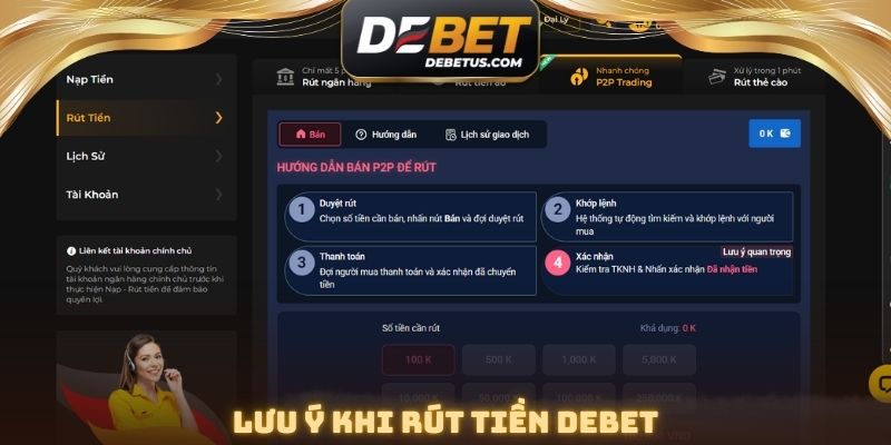 Lưu ý khi rút tiền DEBET