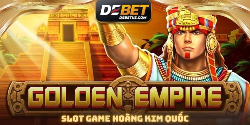 Slot Game Hoàng Kim Quốc